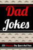 Stocking Stuffers for Men: Dad Jokes: 324 Hilarious One-Liners, Puns, and Riddles for Adults
