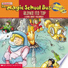 The Magic School Bus Blows It's Top