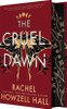 Cruel Dawn (Deluxe Limited Edition)