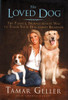 The Loved Dog