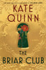 The Briar Club: A Novel