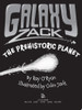 The Prehistoric Planet (3) (Galaxy Zack)
