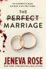 The Perfect Marriage