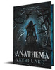 Anathema (The Eating Woods, 1)