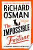 The Impossible Fortune