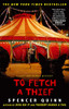To Fetch a Thief: A Chet and Bernie Mystery (The Chet and Bernie Mystery Series)