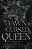 Dawn of the Cursed Queen