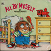 All by Myself (Little Critter)
