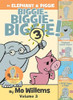 An Elephant and Piggie Biggie! Volume 3