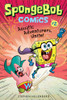 SpongeBob Comics: Book 2 Aquatic Adventurers, Unite!