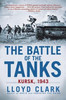 The Battle of the Tanks Kursk, 1943