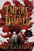 Empire of the Damned Book Two