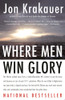 Where Men Win Glory The Odyssey of Pat Tillman