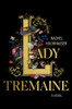 Lady Tremaine A Novel