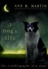 A Dog's Life The Autobiography of a Stray