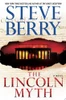 The Lincoln Myth A Novel