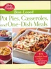 Betty Crocker Best-Loved Pot Pies, Casseroles, and One-Dish Meals With More Than 325 Comfort Food Recipes from Breakfasts to Desserts