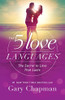 The 5 Love Languages The Secret to Love that Lasts