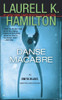 Danse Macabre An Anita Blake, Vampire Hunter Novel