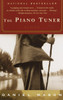 The Piano Tuner [a Novel]