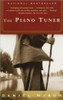 The Piano Tuner [a Novel]