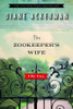 The Zookeeper's Wife: A War Story