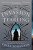 The Invasion Of The Tearling: A Novel (queen Of The Tearling, The)