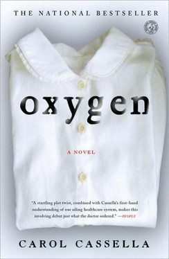 Oxygen: A Novel