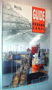 Guide to the Panama Canal