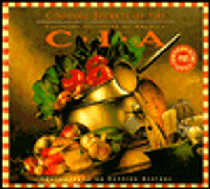 Cooking Secrets of the CIA: Favorite Recipes from the Culinary Institute 