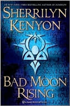 Bad Moon Rising: A Dark-Hunter Novel (Dark-Hunter Novels)