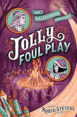Jolly Foul Play - A Wells and Wong Mystery