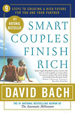 Smart Couples Finish Rich : 9 Steps to Creating a Rich Future for You and Your Partner (Paperback)