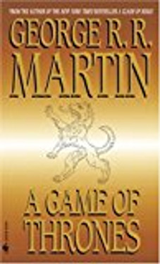 A Game of Thrones (A Song of Ice and Fire, Book 1)