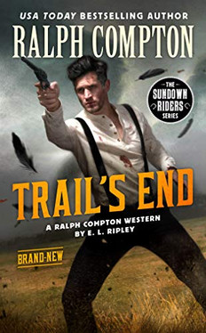 the Trail's End (The Sundown Riders Series)