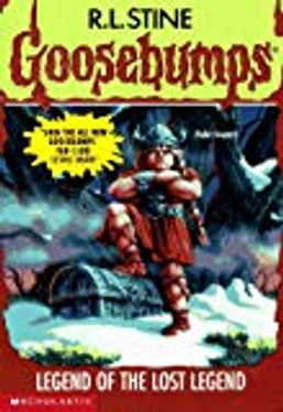 Legend of the Lost Legend (Goosebumps #47)