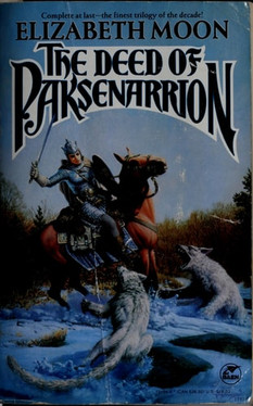 The Deed of Paksenarrion: A Novel (Baen Fantasy)