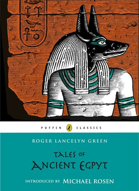 Tales of Ancient Egypt (Puffin Classics)