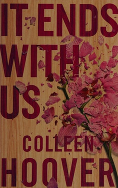 It Ends with Us: A Novel
