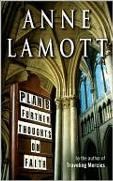 Plan B: Further Thoughts on Faith