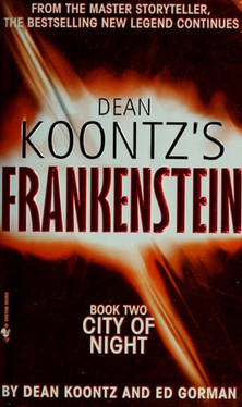 City of Night (Dean Koontz's Frankenstein #2)