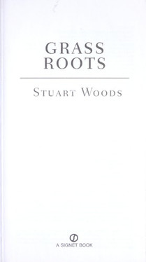 Grass Roots: A Will Lee Novel