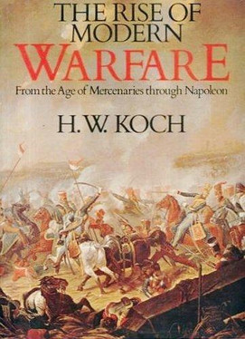 The Rise of Modern Warfare, from the Age of Mercenaries Through Napoleon