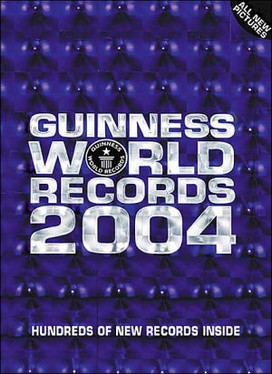 Guinness Book of World Records, 2004