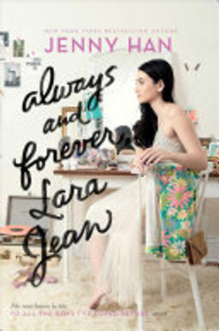 Always and Forever, Lara Jean