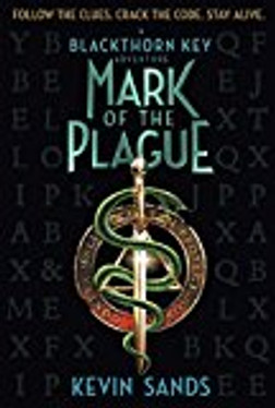 Mark of the Plague (2) (The Blackthorn Key)