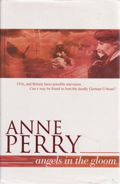 Angels in the Gloom: A Novel (World War One Novels)