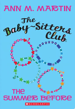 The Summer Before (The Baby-Sitters Club)