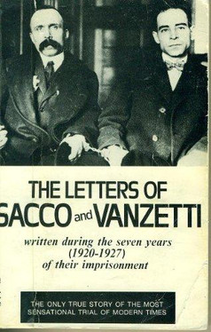 The Letters of Sacco and Vanzetti