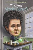 Who Was Marie Curie